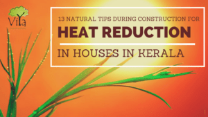 13 tips for heat reduction in houses in Kerala
