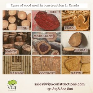 Types of wood used in construction in Kerala