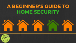 A beginner's guide to home security