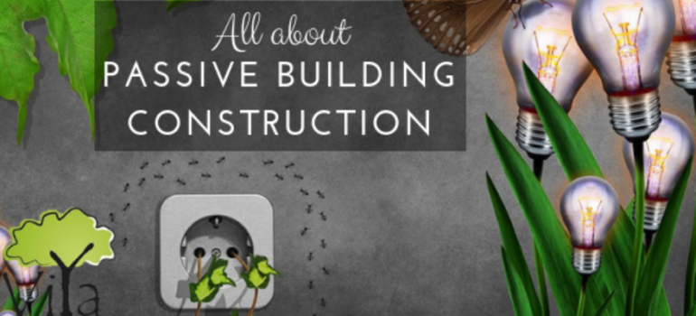 Passive building construction Viya Constructions