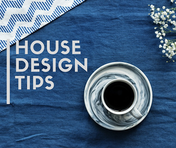 8 house design tips you mustn't ignore