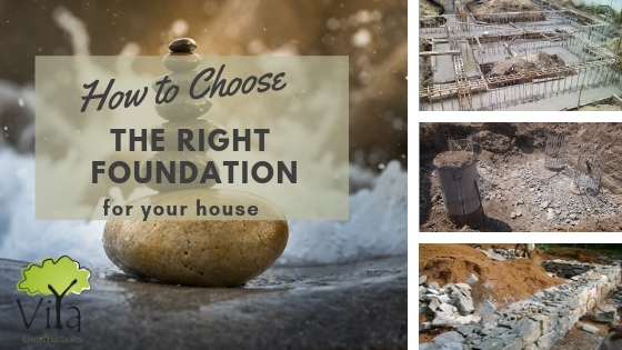 How to choose the right foundation type for your house