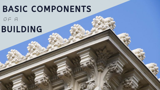 Basic components of a building