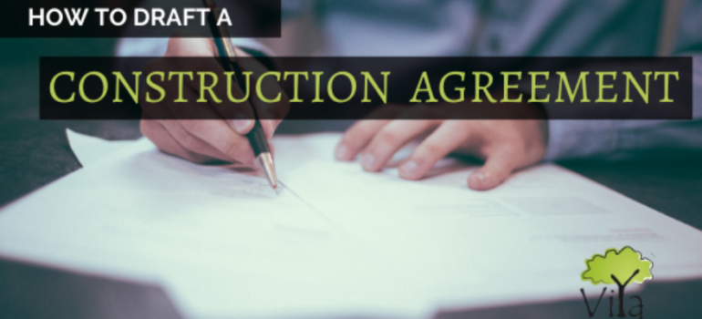 Construction Agreement or Construction Contract | Viya Constructions