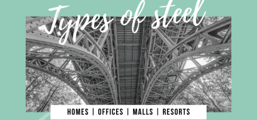 Types of steel in building construction