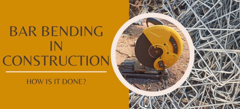 Bar bending in construction | Viya Constructions