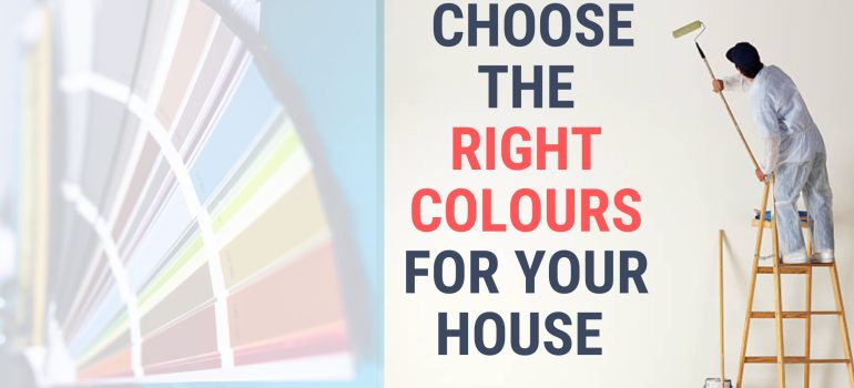 How to choose the right colours for your house